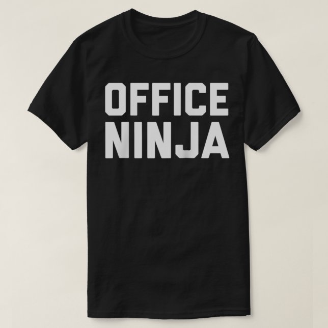 T-shirt Office Ninja Funny Admin Professionals Day (Design devant)