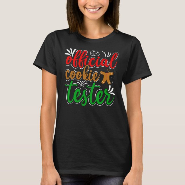 T-shirt Official Cookie Tester – Cute Christmas Baking Tee (Devant)