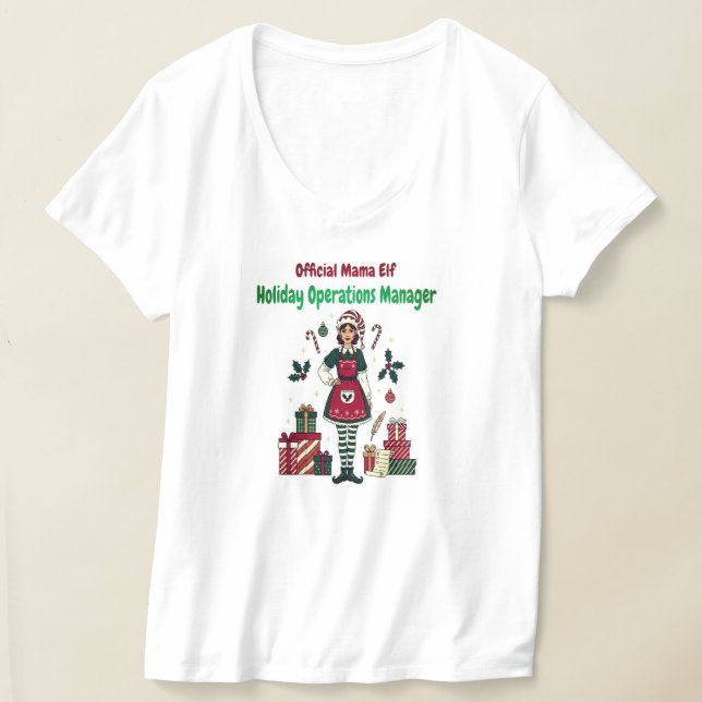 T-shirt Official Mama Elf – Holiday Operations Manager (Poser)