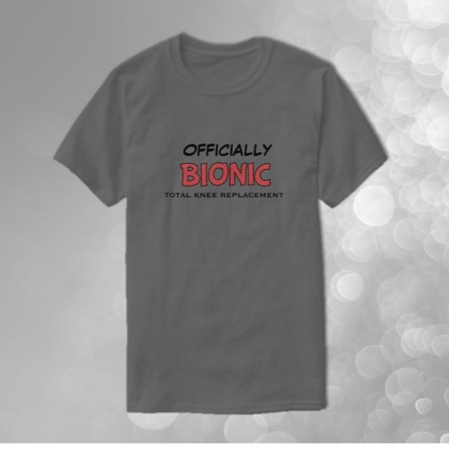 T-shirt officiel de remplacement du genou bionique (Créateur téléchargé)