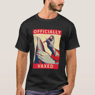 T-shirt Officiellement Vaxed