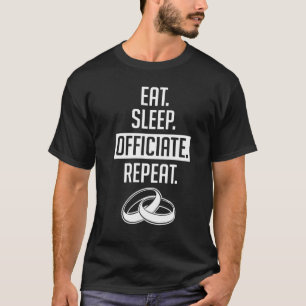 T-shirt Officier mariage Manger Répéter Internet Ordained