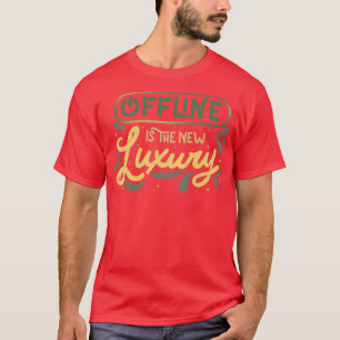 T-shirt Offline est le New Luxury by Tobe Fonseca