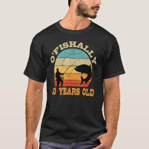 T-shirt O'Fishally 80 Years Old Fishing Birthday Theme Par