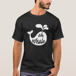 T-shirt Oh Baleine Pun Animal Pêche Camping