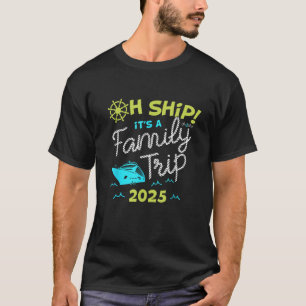 T-shirt Oh Bateau C'est un voyage en famille 2025 Famille