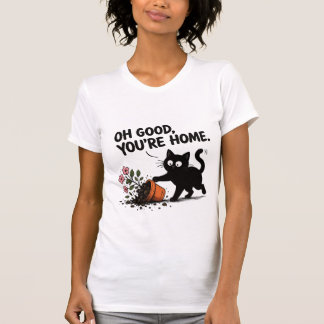 T-shirt Oh bien, vous êtes à la maison Pot de fleurs de ch