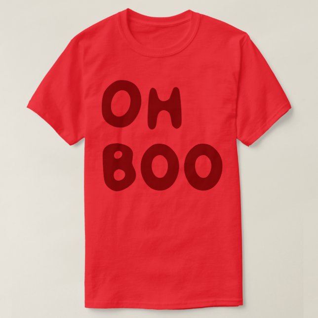 T-shirt Oh Boo dans le sang rouge (Design devant)