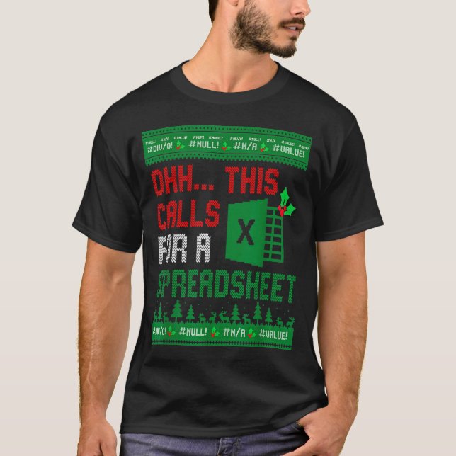 T-shirt Oh ceci appelle un pull de Noël de feuille de calc (Devant)