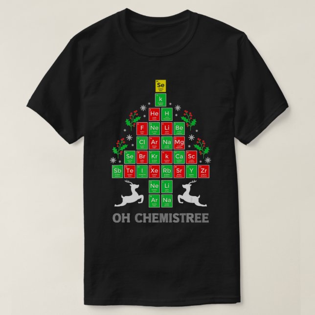 T-shirt Oh Chemistree Cool Science Chimique Tableau périod (Design devant)