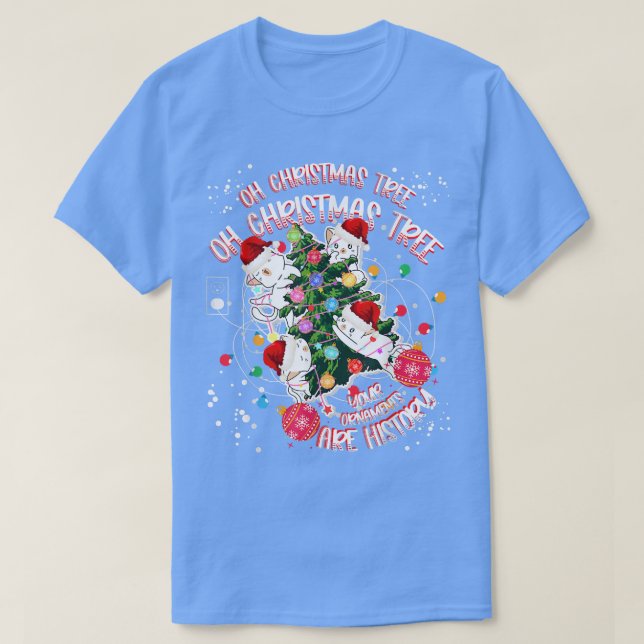 T-shirt Oh Christmas Tree Your Ornaments Are History Cats  (Design devant)