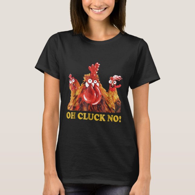T-shirt Oh Cluck Pas de Coq Poules (Devant)