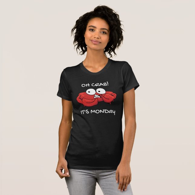 T-shirt Oh Crabe C'est lundi (Devant entier)