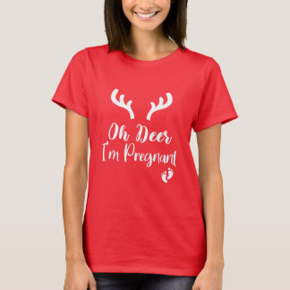 T-shirt Oh Deer I'm Pregnant / Christmas Pregnancy Gift