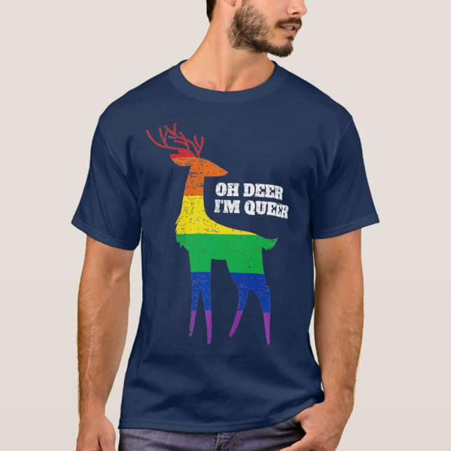 T-shirt Oh Deer Im Queer LGBT Rainbow Gay pride (Devant)