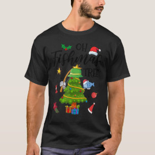 T-shirt Oh Fishmas Tree Pêche Pêcheur Noël Noël Noël Noël