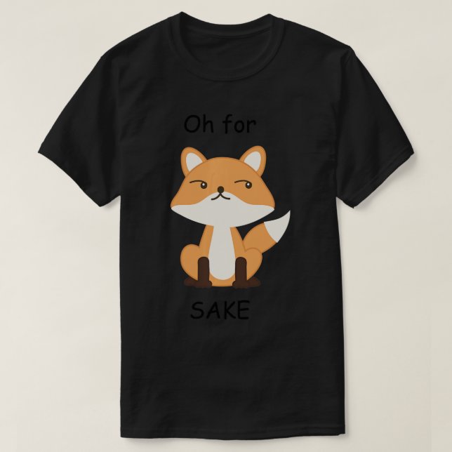 T-shirt Oh for fox sake Long Sleeve  (Design devant)
