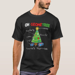 T-shirt Oh Geometree Funny Arbre de Noël Géométrie Mathe T