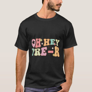 T-shirt Oh Hé Pré K Groovy Ck Pour Aller à l'École Premier