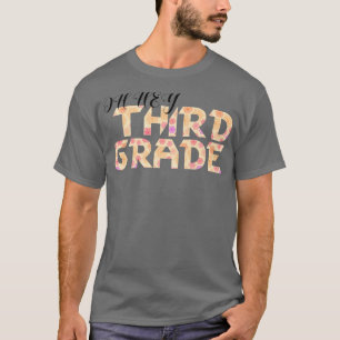 T-shirt Oh Hey 3e année de retour à l'école pour enseignan