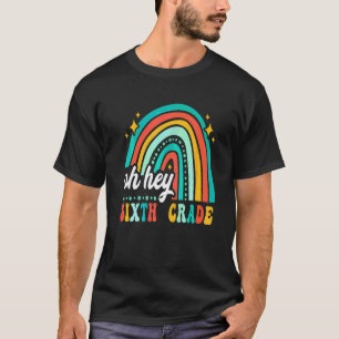 T-shirt Oh Hey 6e Sixième Année Rentree Des Classes Rétro 