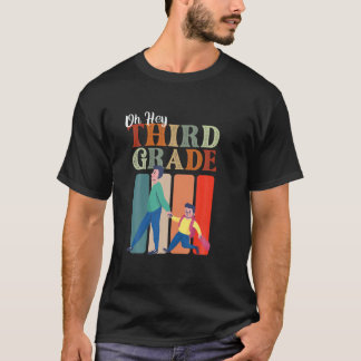 T-shirt Oh Hey Troisième Année De Retour À L'École Pour Le