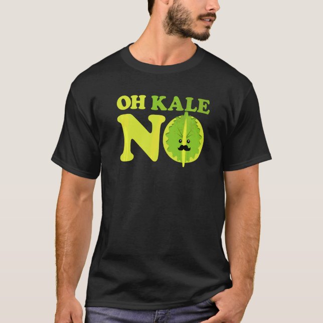 T-shirt Oh Kale No Kale Spinach (Devant)