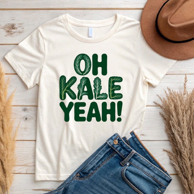 T-shirt Oh Kale Ouais ! (Créateur téléchargé)