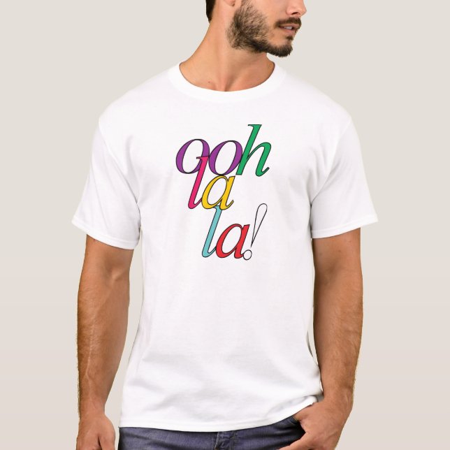 T-shirt "Oh ! La audacieuse de La !" dans des couleurs (Devant)