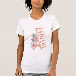 T-shirt Oh La La - Tour Eiffel Paris France