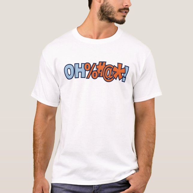 T-shirt Oh Mauvais Mot De Malédiction (Devant)
