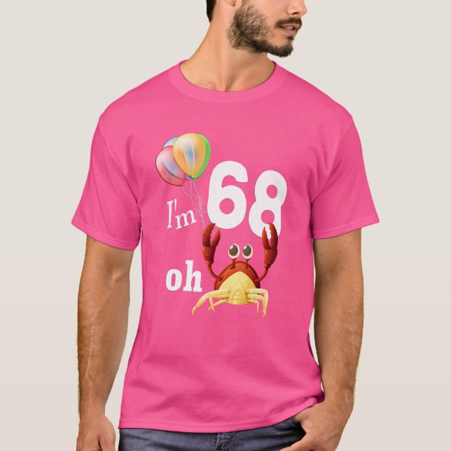 T-shirt Oh merde J'ai 68 ans 68e anniversaire Humour Crabe (Devant)