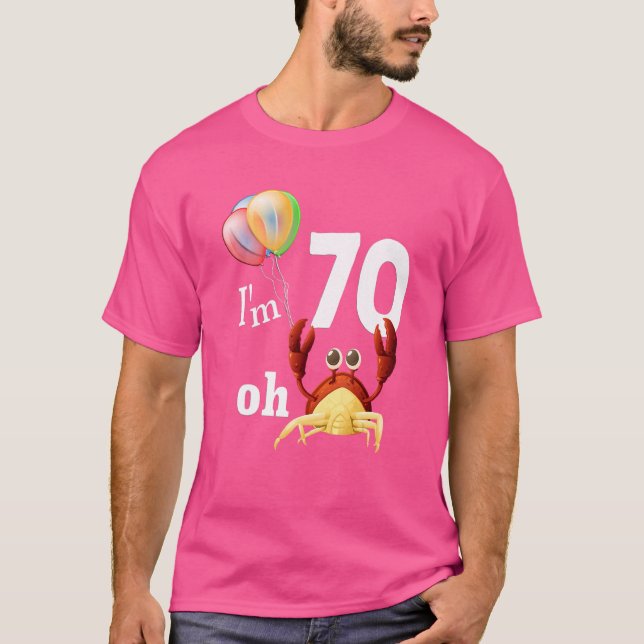 T-shirt Oh merde J'ai 70 ans 70e anniversaire Humour Crabe (Devant)