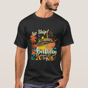 T-shirt Oh mon dieu c'est un voyage d'anniversaire 2026 Ca