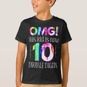T-shirt Oh mon Dieu ! Cet Enfant Est Maintenant 10 Double 