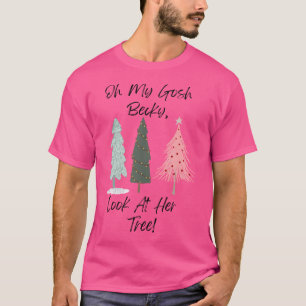 T-shirt Oh Mon Gosh Becky Regarde Son Arbre Sir Mix-A-Lot