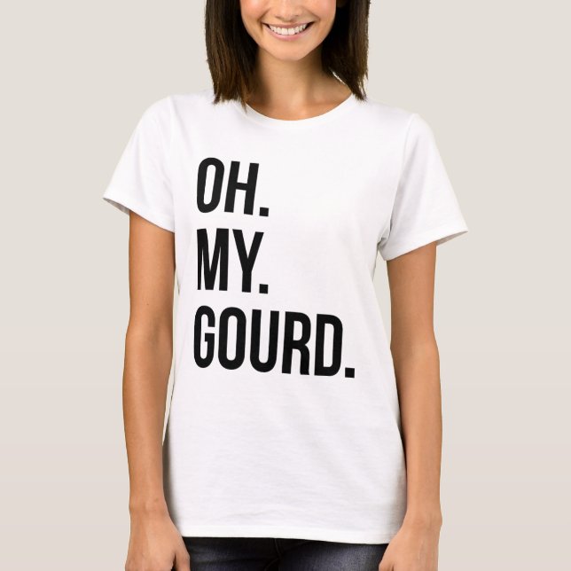 T-shirt Oh Mon Gourd Funny Automne Squash Citrouille (Devant)