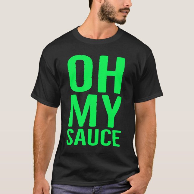 T-shirt Oh My Sauce Garlic Cilantro (Devant)