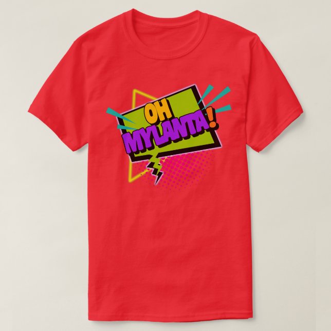 T-shirt Oh Mylanta (Design devant)