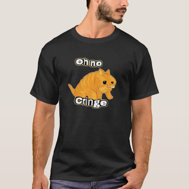 T-shirt Oh No Cringe Funny Chat Meme (Devant)
