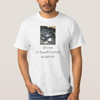 T-shirt Oh non ! IL études spatiales de *was* !