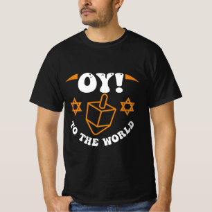 T-shirt Oh ! Oy ! To the World