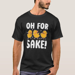 T-shirt Oh Pour Canard Sake Canard Canards Animaux De Ferm