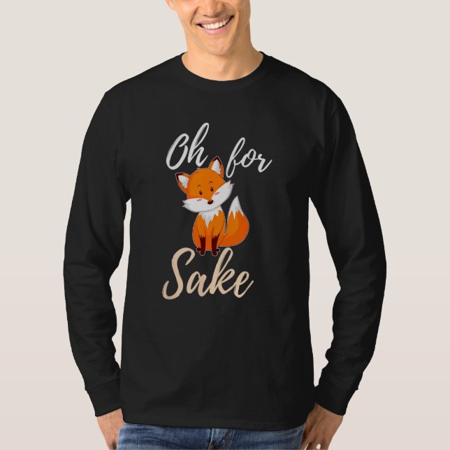 T-shirt Oh Pour Le Sauce Fox Sarcastic Pun (Devant)