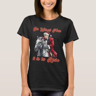 T-shirt Oh Quel Amusant De Faire Un Noël Humoristique À Tr