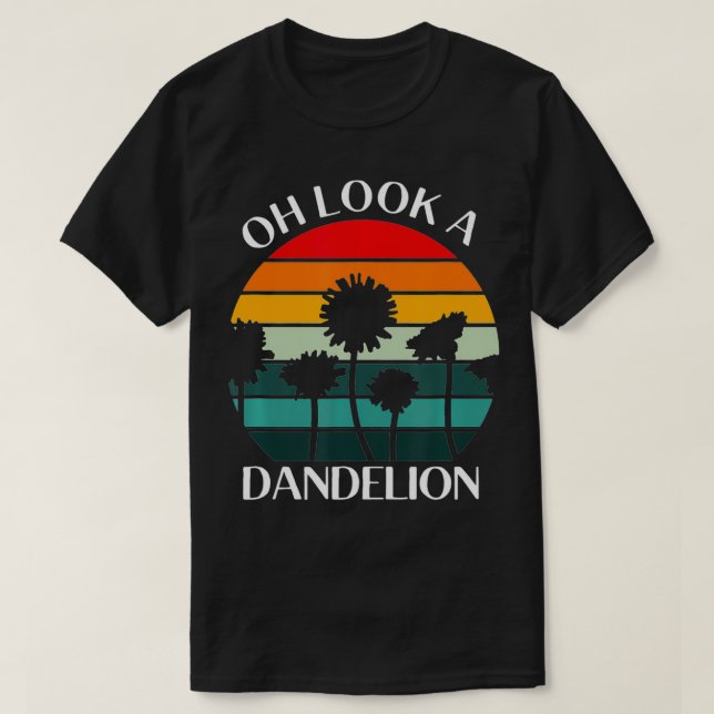 T-shirt Oh Regarde Un Dandelion Mème Plante Cadeau (Design devant)