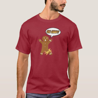 T-shirt Oh rupture ! Bonhomme en pain d'épice drôle de