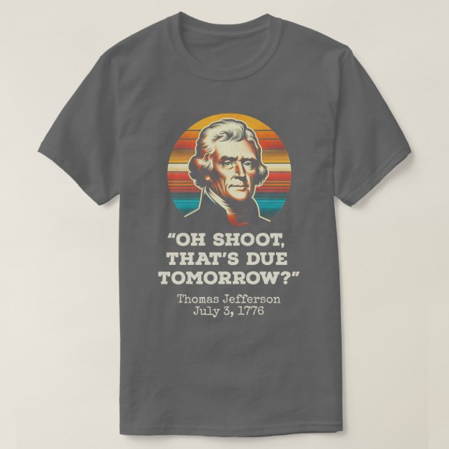T-shirt Oh Shoot Thats Dû Demain 2 (Design devant)