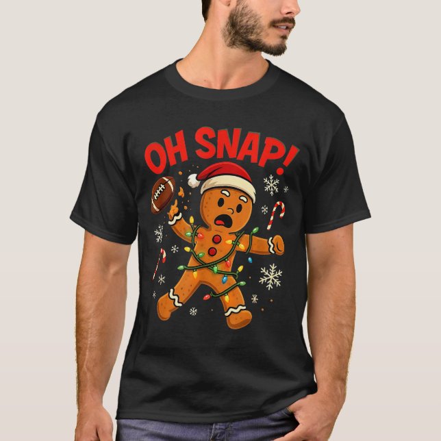 T-shirt Oh Snap Christmas Gingerbread Funny Football Light (Devant)