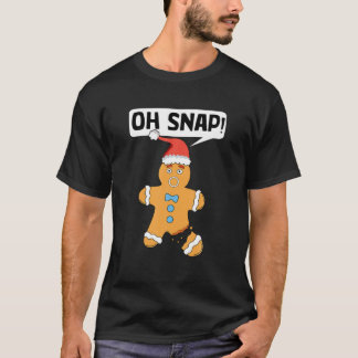 T-shirt Oh Snap Funny Christmas Gingerbread Homme Broken